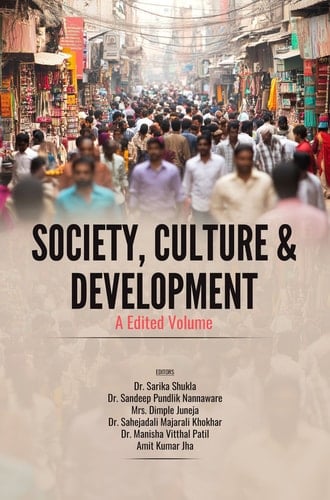 Society, Culture & Development: A Edited Volume