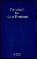 Festschrift für Horst Baumann
