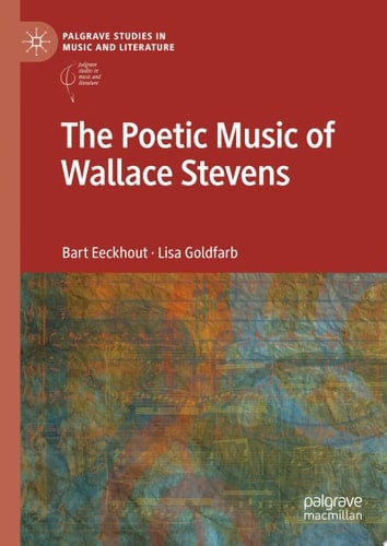 The Poetic Music of Wallace Stevens
