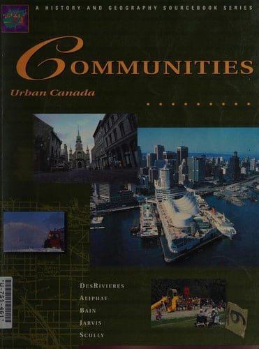 Canada 21 Teacher's Guide for Communities Urban Canada