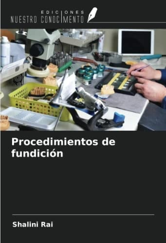 Procedimientos de fundición (Spanish Edition)