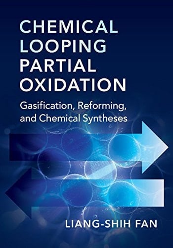 Chemical Looping Partial Oxidation Gasification, Reforming, and Chemical Syntheses