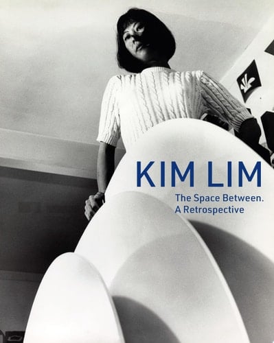 Kim Lim The Space Between. A Retrospective.