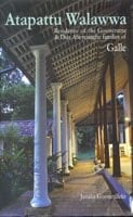 Atapattu Walawwa: Residence of the Gooneratne & Dias Abeyesinghe families of Galle, Sri Lanka