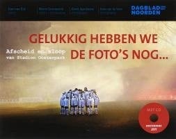 Gelukkig hebben wij de foto's nog + CD