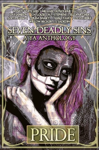 Seven Deadly Sins A YA Anthology