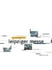 Festschrift Neue Messe Leipzig.