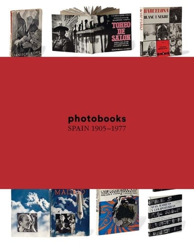 Photobooks Spain 1905-1977