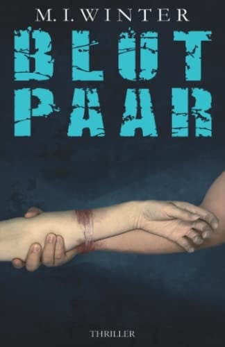 Blutpaar: Thriller