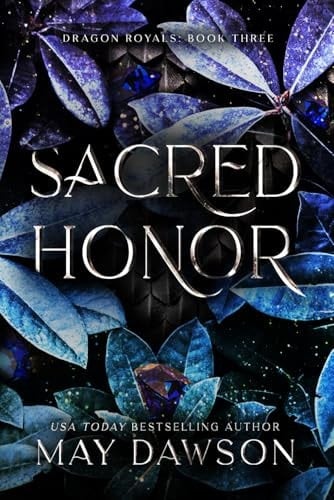 Sacred Honor (Discreet Edition) (Dragon Royals (Discreet editions))