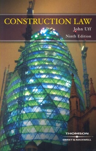Construction Law Law and Practice Relating to the Construction Industry