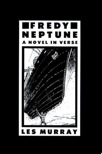 Fredy Neptune A Novel In Verse
