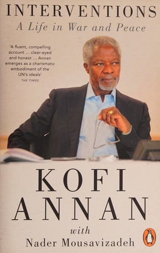 Interventions A Life in War and Peace