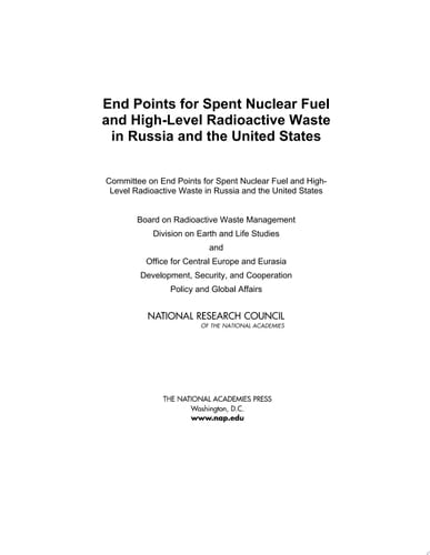 End Points for Spent Nuclear Fuel and High-Level Radioactive Waste in Russia and the United States