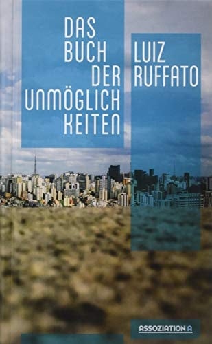 Das Buch der Unmöglichkeiten