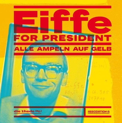 Eiffe for President - alle Ampeln auf Gelb