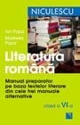 Literatura română manual preparator pentru clasa a VI-a : pe baza textelor literare din cele trei manuale alternativa