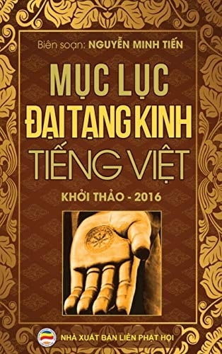 Mục lục Đại Tạng Kinh Tiếng Việt Bản Khởi Thảo Năm 2016