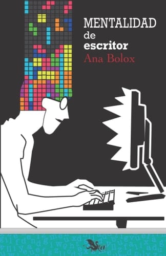 Mentalidad de escritor (Libros para escritores) (Spanish Edition)