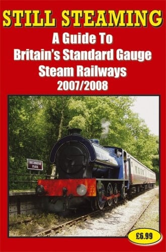 Still Steaming 2007-2008