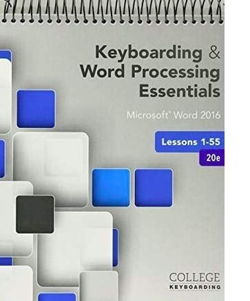 Keyboarding and Word Processing Essentials + Keyboarding in Sam 365 & 2016 With Mindtap Reader, 12-month Access Microsoft Word 2016 - Lessons 1-55