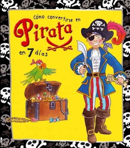 Cómo convertirse en pirata en 7 días