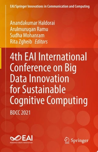 4th EAI International Conference on Big Data Innovation for Sustainable Cognitive Computing