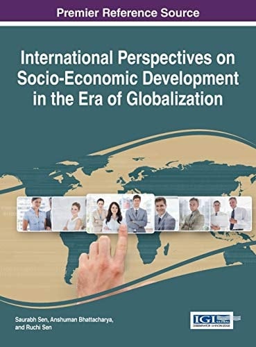 International Perspectives on Socio-economic Development in the Era of Globalization
