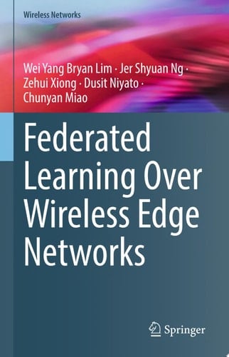 Federated Learning Over Wireless Edge Networks
