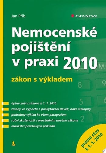 Nemocenské pojištění v praxi - zákon s výkladem k 1. 1. 2010