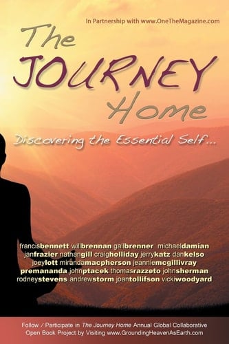 The Journey Home Discovering the Essential Self