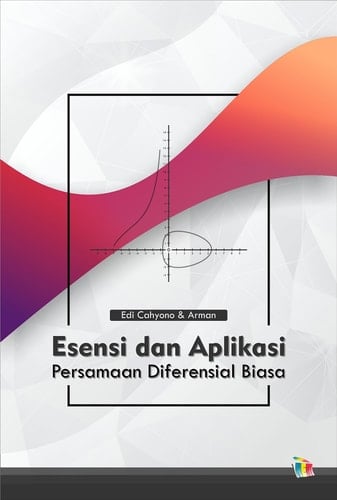 Esensi dan Aplikasi Persamaan Diferensial Biasa