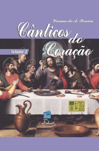 Cânticos do Coração - Volume 2 Vol 2