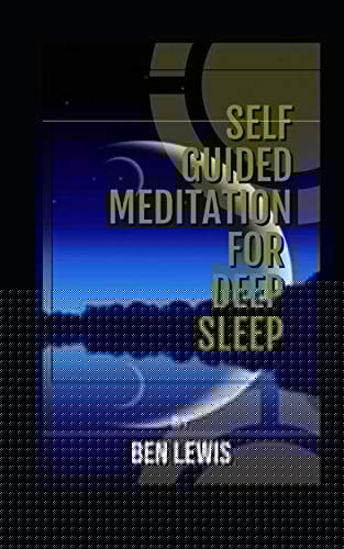 Self Guided Meditation for Deep Sleep Be Free, Be Happy, Be Fullfilled!