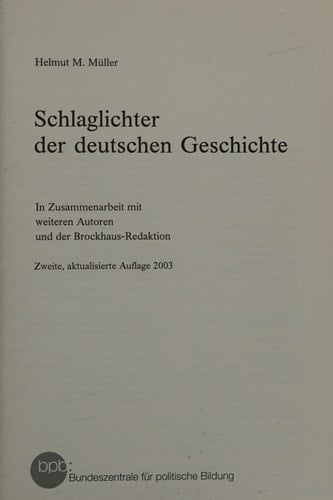 Schlaglichter der deutschen Geschichte
