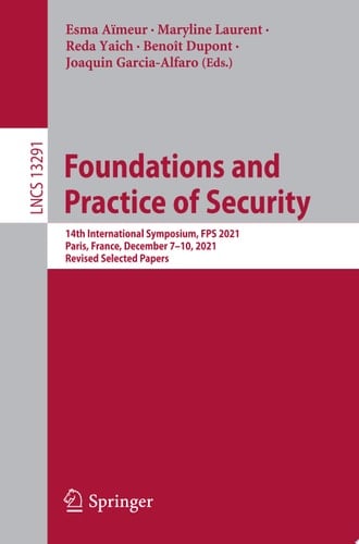 Foundations and Practice of Security