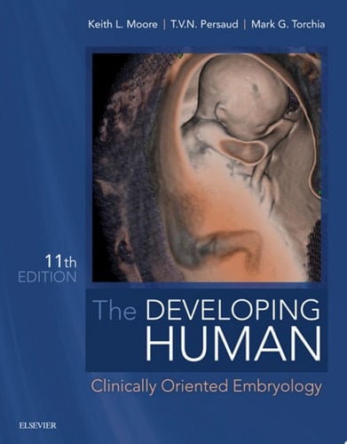 The Developing Human - E-Book The Developing Human - E-Book