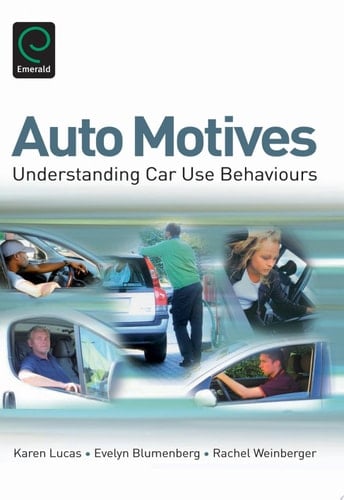 Auto Motives Understanding Car Use Behaviours
