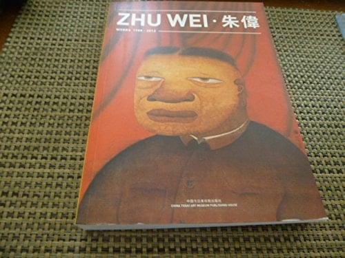  Zhu Wei : Works 1988-2012
