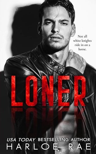 Loner An Enemies-to-Lovers Standalone Romance