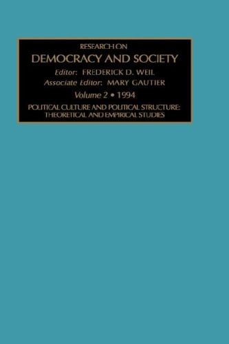 Political Culture and Political Structure Theoretical and Empirical Studies