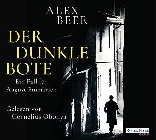 Der dunkle Bote: Ein Fall für August Emmerich