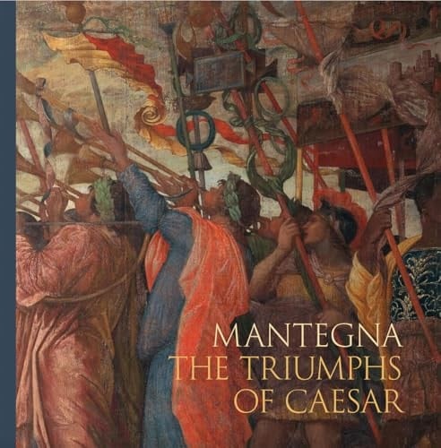 Mantegna The Triumphs of Cesar