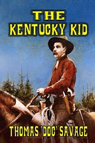 The Kentucky Kid: An Exhilarating Western Escapade