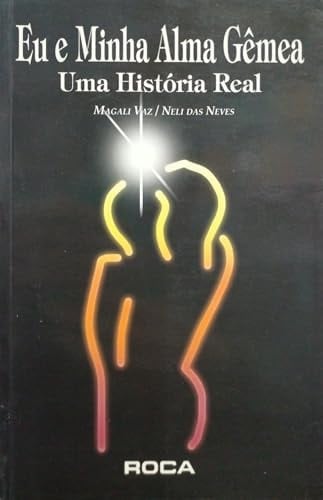 Eu E Minha Alma Gemea (Em Portuguese do Brasil)