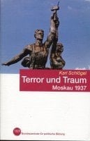 Terror und Traum Moskau 1937