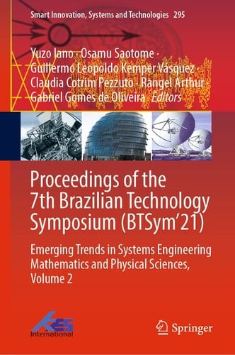 Proceedings of the 7th Brazilian Technology Symposium (BTSym’21) Emerging Trends in Systems Engineering Mathematics and Physical Sciences, Volume 2