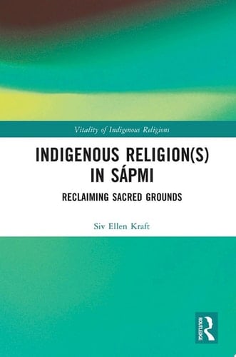 Indigenous Religion(s) in Sápmi