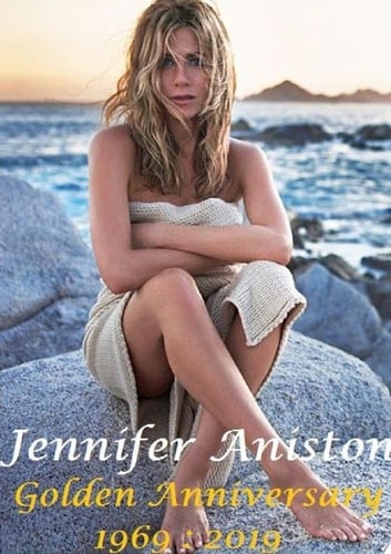 Jennifer Aniston Golden Anniversary 1969 : 2019