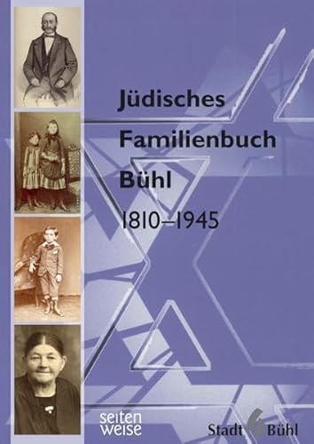 Jüdisches Familienbuch Bühl, 1810-1945